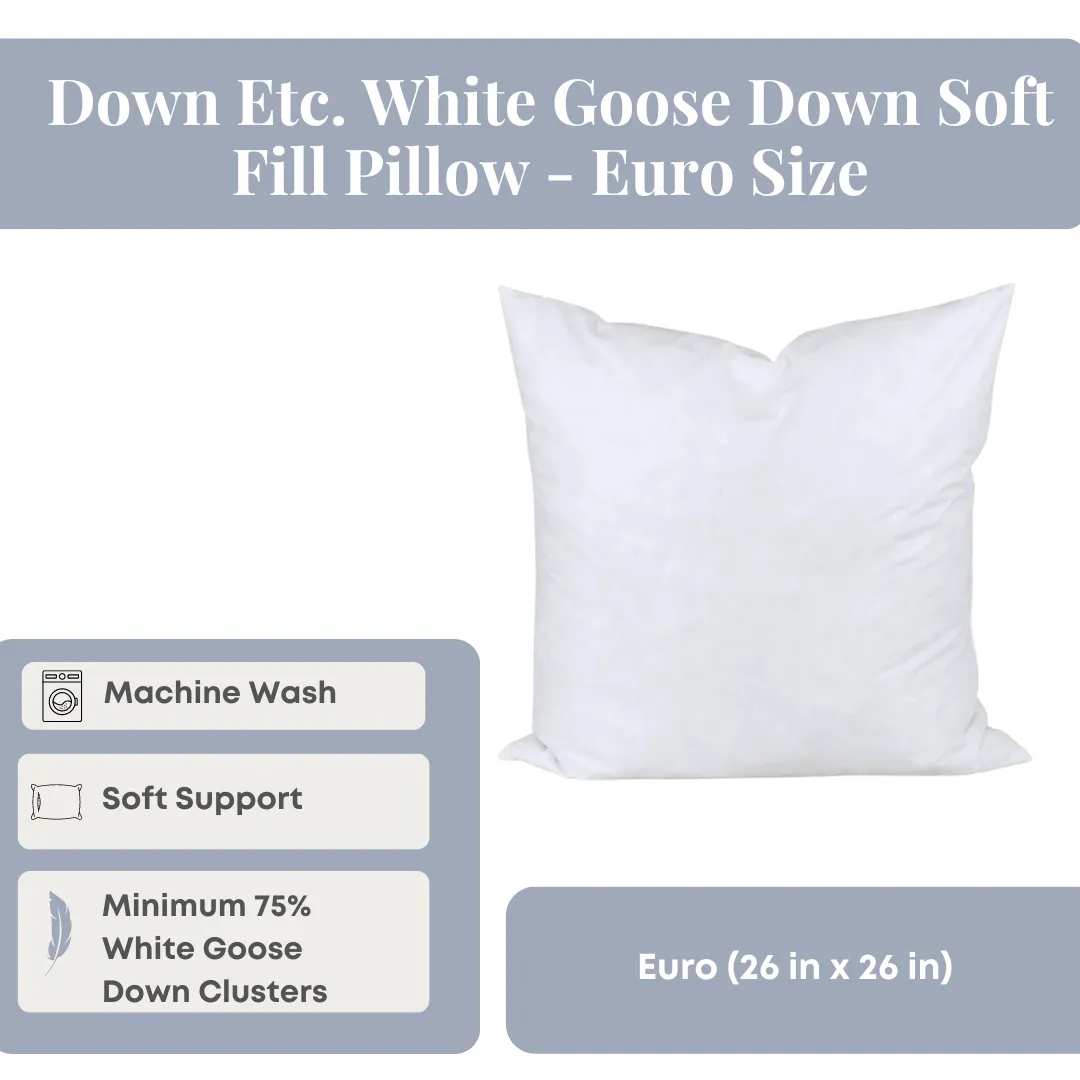 Down Etc. White Goose Down Soft Fill Pillow - Euro Size