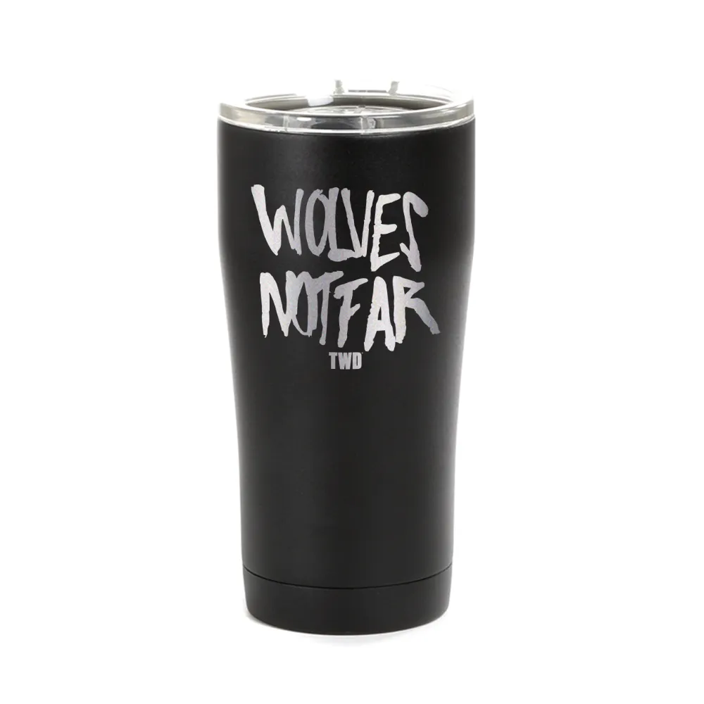 The Walking Dead Wolves Not Far Laser Engraved Tumbler